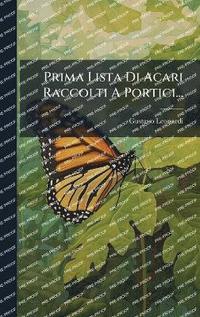 bokomslag Prima Lista Di Acari Raccolti A Portici...