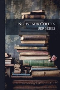 bokomslag Nouveaux Contes Berbères