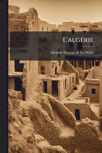 bokomslag L'algÃ(c)rie