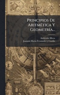 bokomslag Principios De AritmÃ©tica Y GeometrÃa...