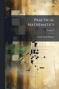 bokomslag Practical Mathematics