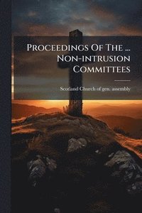 bokomslag Proceedings Of The ... Non-intrusion Committees