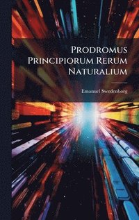 bokomslag Prodromus Principiorum Rerum Naturalium