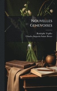 bokomslag Nouvelles Genevoises