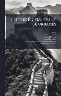 bokomslag Lettres Ã¿difiantes Et Curieuses