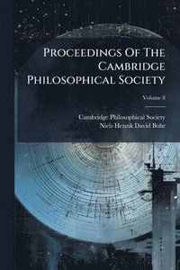 bokomslag Proceedings Of The Cambridge Philosophical Society