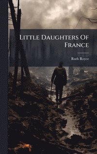 bokomslag Little Daughters Of France