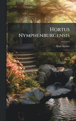 bokomslag Hortus Nymphenburgensis