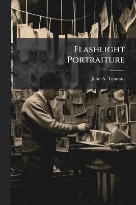 bokomslag Flashlight Portraiture