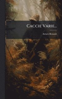 bokomslag Caccie Varie...