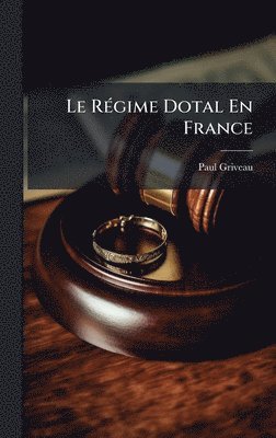 RÃ(c)gime Dotal En France