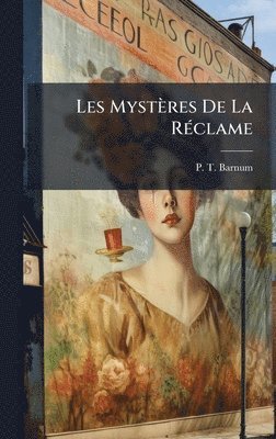 Les Mystères De La RÃ(c)clame