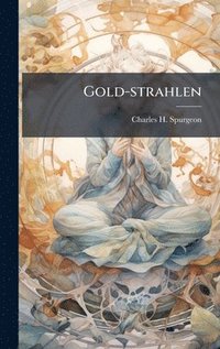 bokomslag Gold-strahlen