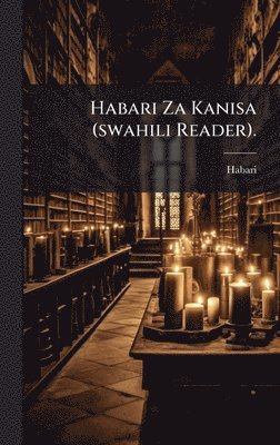 bokomslag Habari Za Kanisa (swahili Reader).