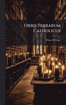 Orbis Terrarum Catholicus