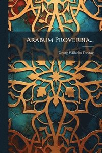 bokomslag Arabum Proverbia...