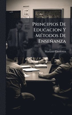 bokomslag Principios De Educacion Y MÃ(c)todos De Enseñanza