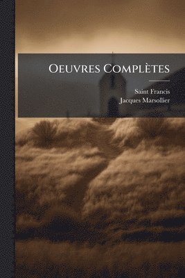 Jacques Marsollier - Oeuvres Complètes, Häftad