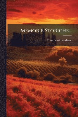 bokomslag Memorie Storiche...