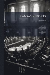 bokomslag Kansas Reports