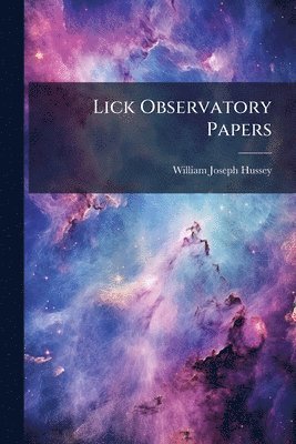 Lick Observatory Papers