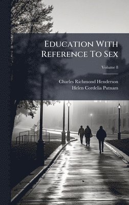 bokomslag Education With Reference To Sex