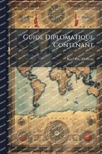 bokomslag Guide Diplomatique Contenant
