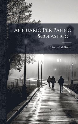 bokomslag Annuario Per Panno Scolastico...