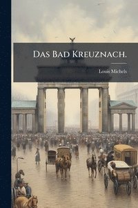 bokomslag Bad Kreuznach.