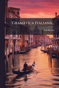 bokomslag GramÃ tica Italiana...