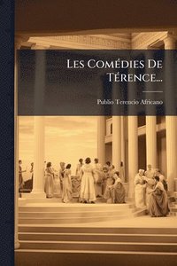bokomslag Les ComÃ(c)dies De TÃ(c)rence...