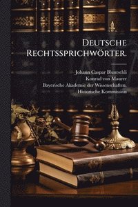 bokomslag Deutsche Rechtssprichwörter.