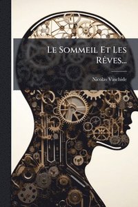 bokomslag Sommeil Et Les RÃaves...