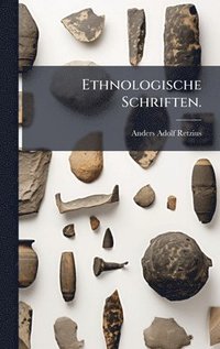 bokomslag Ethnologische Schriften.