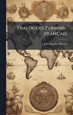 bokomslag Dialogues Persans-français