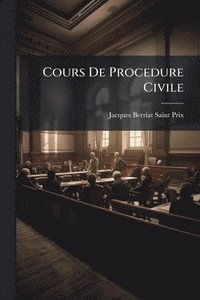 bokomslag Cours De Procedure Civile