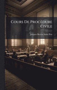 bokomslag Cours De ProcÃ(c)dure Civile