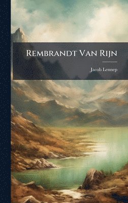 bokomslag Rembrandt Van Rijn