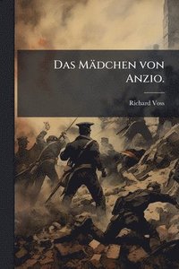 bokomslag Das Mädchen von Anzio.
