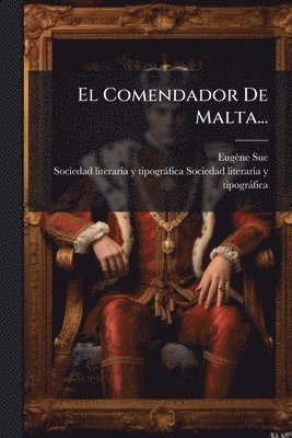 Comendador De Malta...