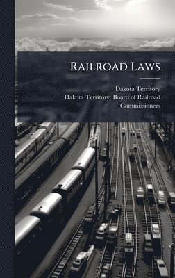 Railroad Laws