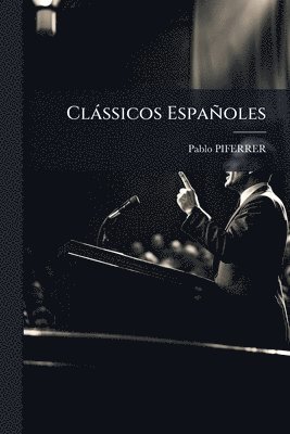 Pablo Piferrer - Clàssicos Españoles, Häftad