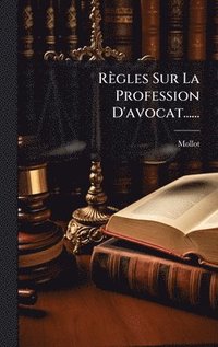 bokomslag Règles Sur La Profession D'avocat......