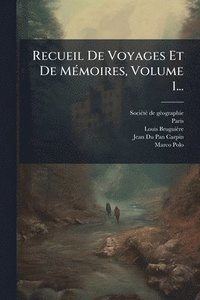 bokomslag Recueil De Voyages Et De MÃ(c)moires, Volume 1...