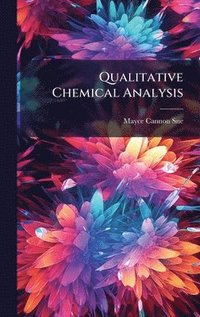bokomslag Qualitative Chemical Analysis