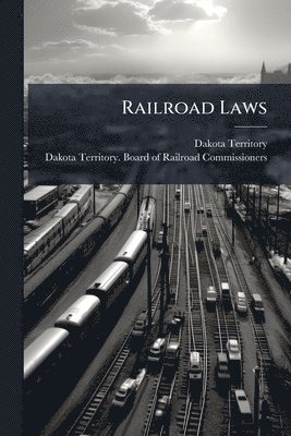Railroad Laws