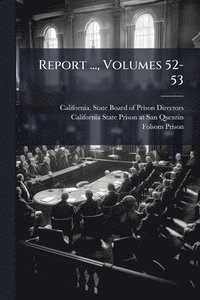 bokomslag Report ..., Volumes 52-53