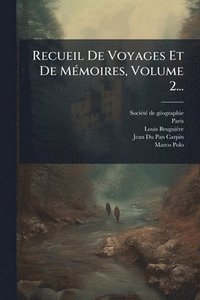 bokomslag Recueil De Voyages Et De MÃ(c)moires, Volume 2...