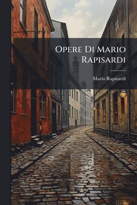 Opere Di Mario Rapisardi