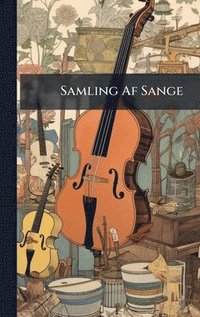 bokomslag Samling Af Sange